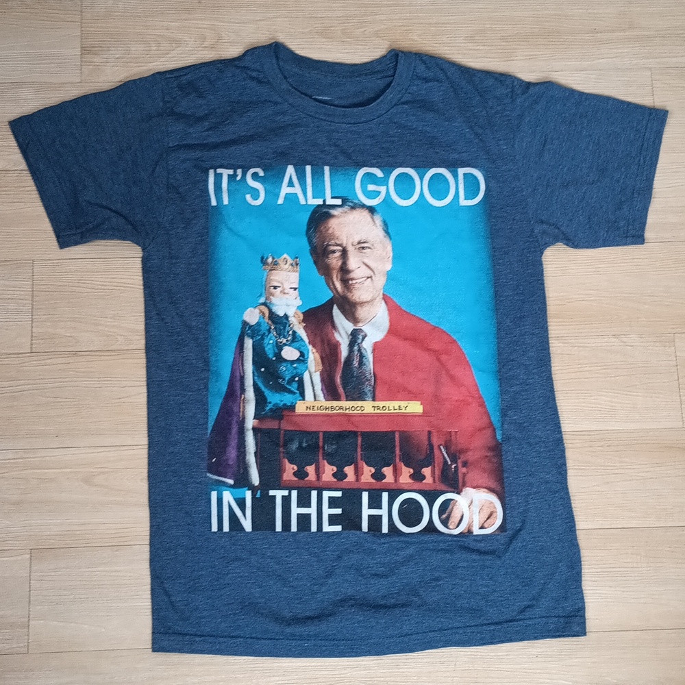 SOLD Mister Roger's Neighborhood It's All Good In The Hood T-Shirt Sz S - Picture 1 of 5